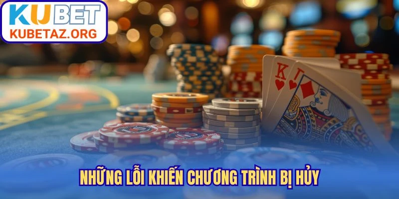 Những lỗi khiến chương trình bị hủy